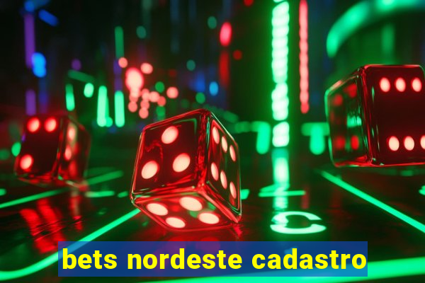 bets nordeste cadastro